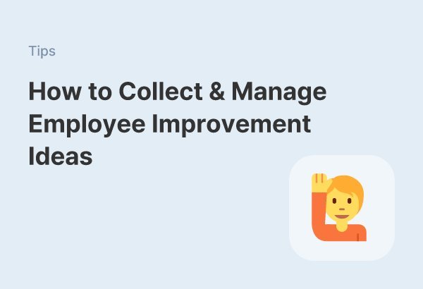 How HQ Can Systematically Collect Improvement Ideas from Frontline Staff